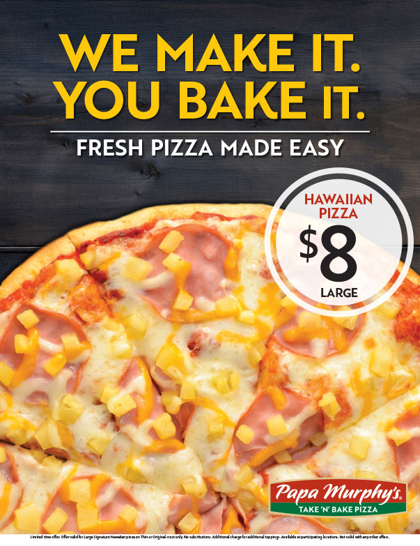 Papa Murphy's Pizza We-Prints Plus Newspaper Insert brought to you by Any Door Marketing